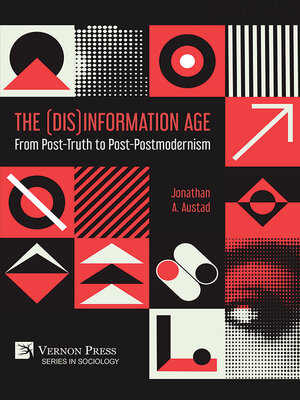cover image of The (Dis)Information Age